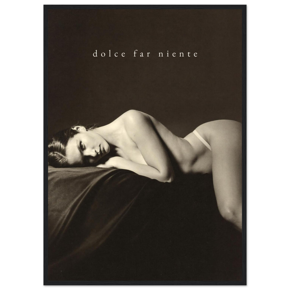 DOLCE FAR NIENTE, 50×70 cm, black frame