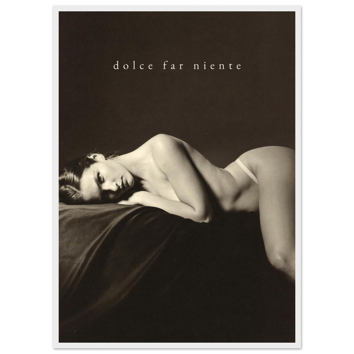 DOLCE FAR NIENTE, 50×70 cm, white frame