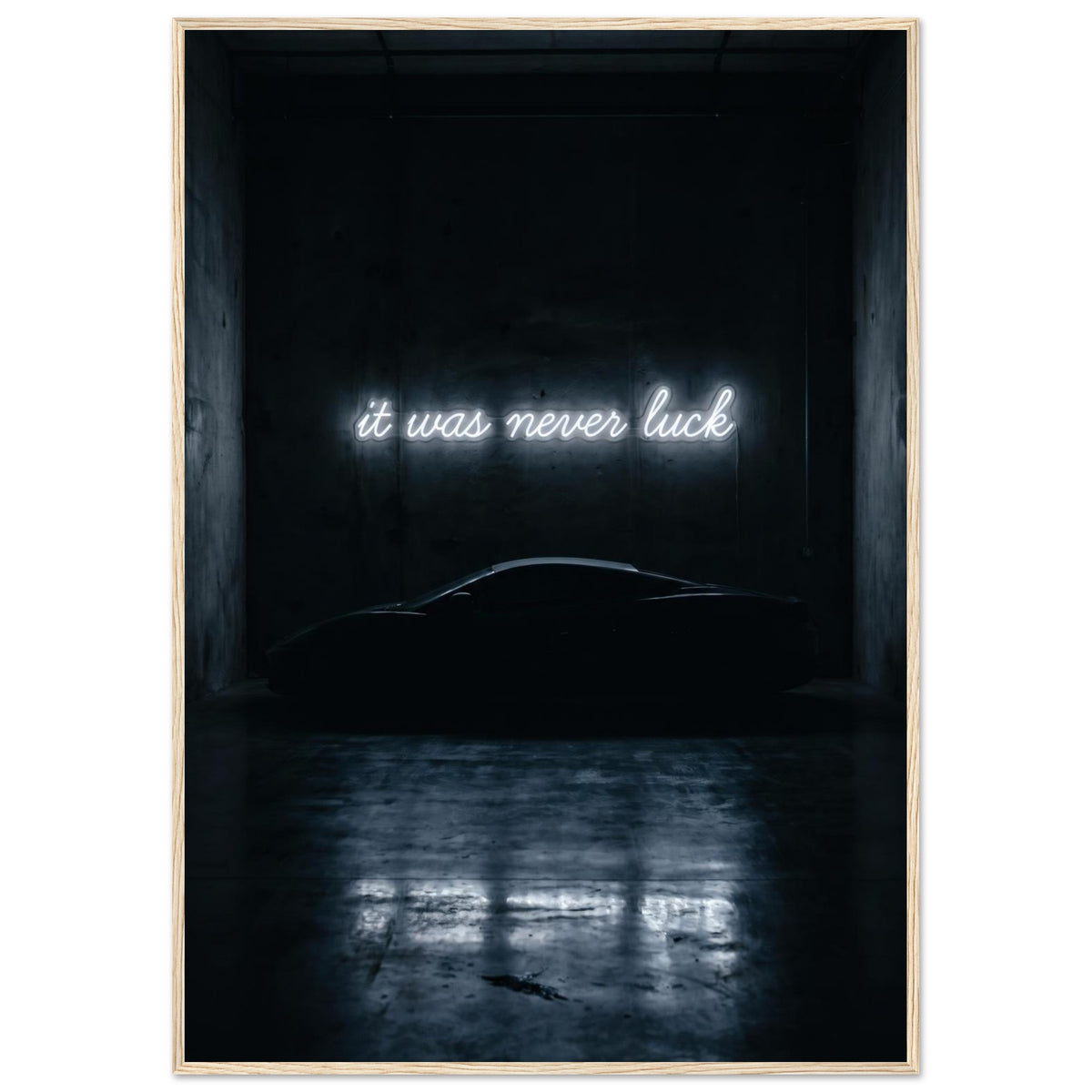 IT WAS NEVER LUCK, 70×100 cm, natural wood frame