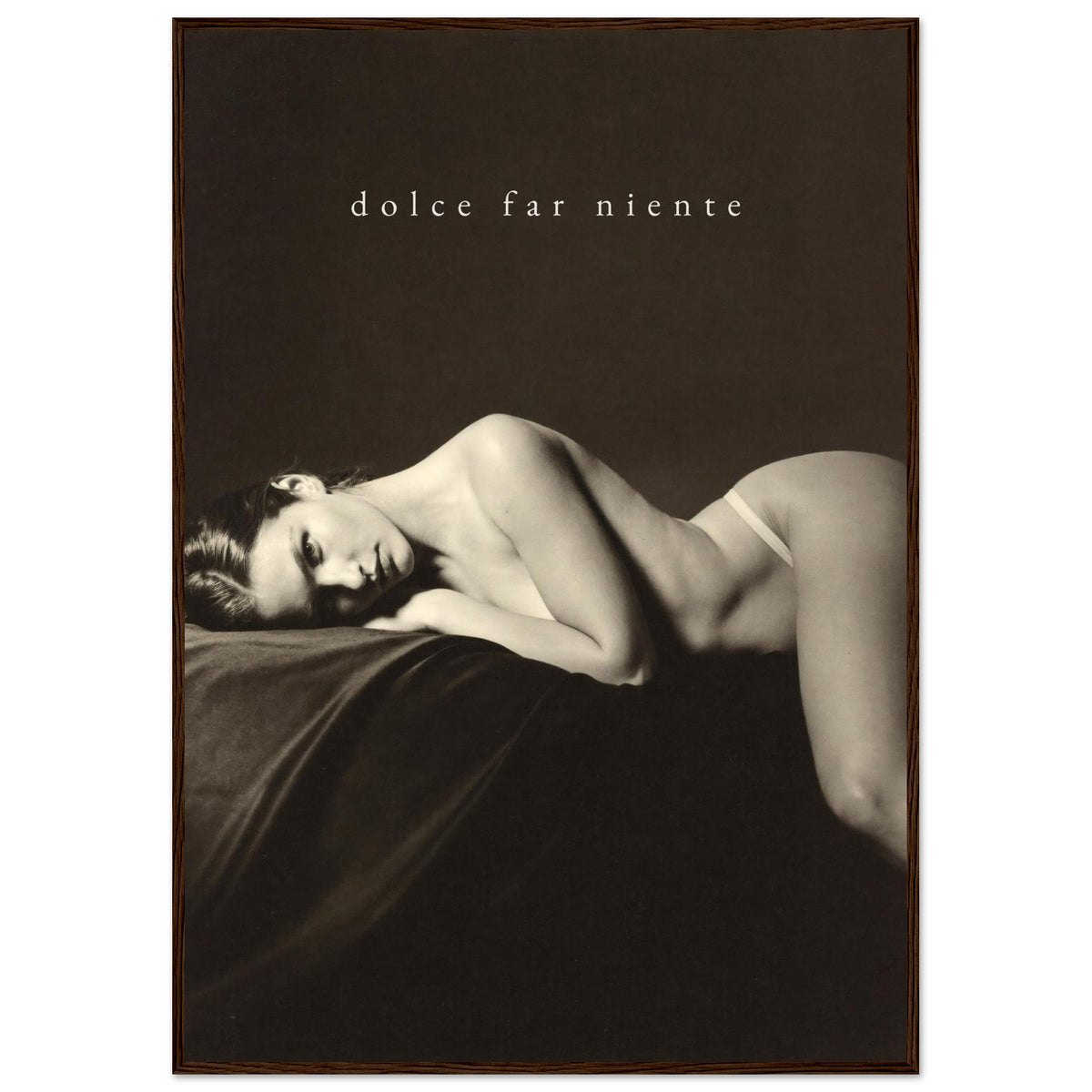 DOLCE FAR NIENTE, 70×100 cm, dark wood frame