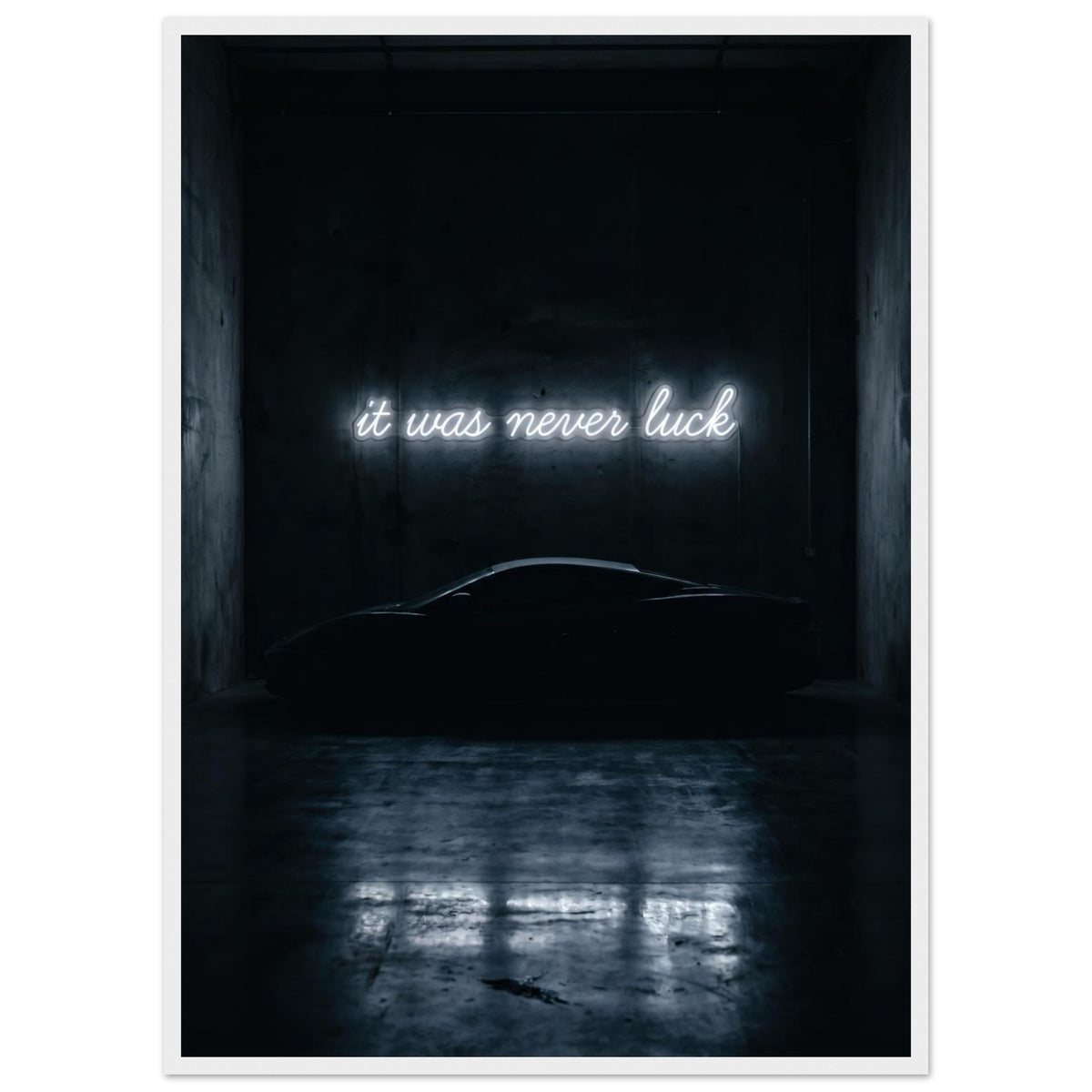 IT WAS NEVER LUCK, 50×70 cm, white frame