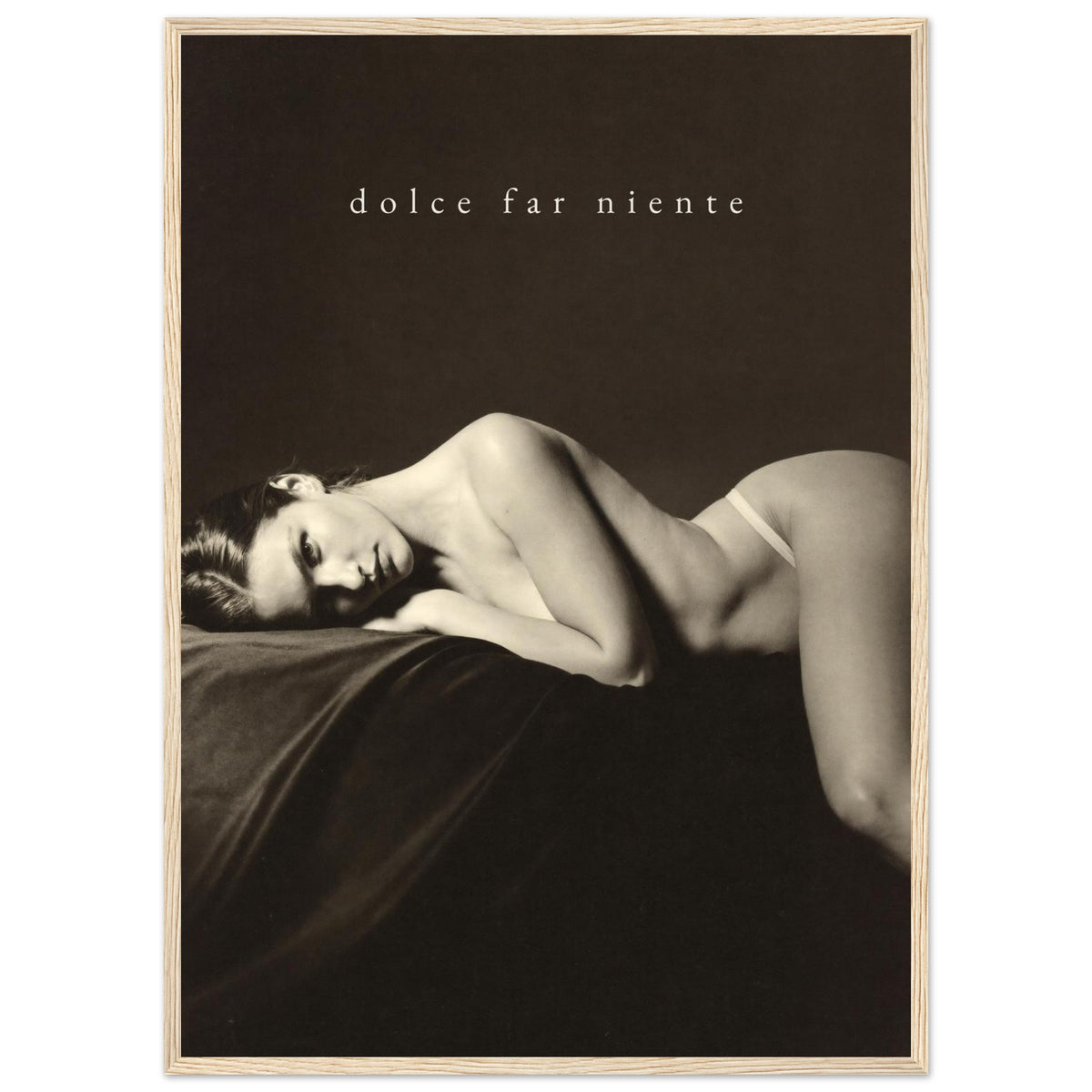 DOLCE FAR NIENTE, 50×70 cm, natural wood frame